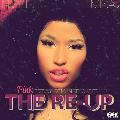 Nicki Minaj - The Re-Up